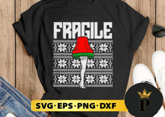 Fragile Leg Lamp Ugly Christmas SVG, Merry Christmas SVG, Xmas SVG PNG DXF EPS