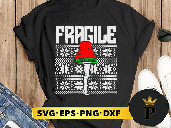 Fragile leg lamp ugly christmas svg, merry christmas svg, xmas svg png dxf eps t shirt graphic design Fragile leg lamp ugly christmas svg, merry christmas svg, xmas svg png dxf eps t shirt graphic design