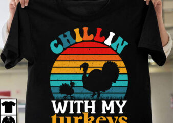 Chillin With My Turkey T-shirt Design,Fall Buket List T-shirt Design,Autumn SVG Bundle,autumn mid,autumn,festival autumn,joy,sedum autumn,fall autumn,lake,healthcare autumn,ridge,apartments when,does,autumn,start rugby,autumn,internationals autumn,season autumn,aesthetic autumn,at,oz autumn,age autumn,adeigbo autumn,air autumn,apartments autumn,angel,encore,azalea andi,autumn aiou,assignment,autumn,2022 about,autumn,season