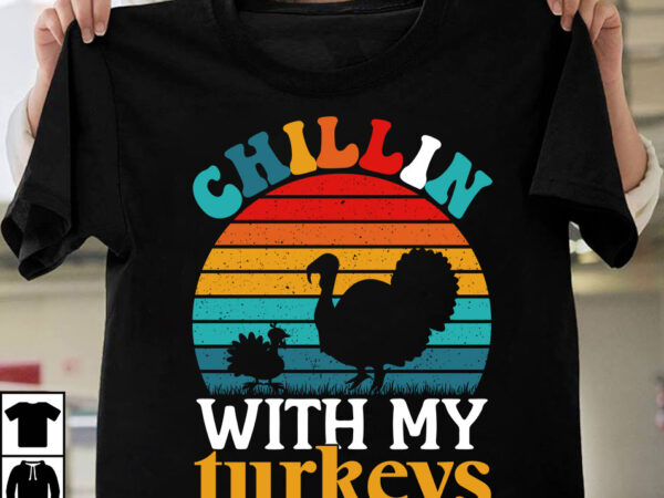 Chillin with my turkey t-shirt design,fall buket list t-shirt design,autumn svg bundle,autumn mid,autumn,festival autumn,joy,sedum autumn,fall autumn,lake,healthcare autumn,ridge,apartments when,does,autumn,start rugby,autumn,internationals autumn,season autumn,aesthetic autumn,at,oz autumn,age autumn,adeigbo autumn,air autumn,apartments autumn,angel,encore,azalea andi,autumn aiou,assignment,autumn,2022 about,autumn,season