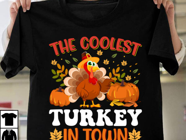 The coolest turkey in town t-shirt design,fall buket list t-shirt design,autumn svg bundle,autumn mid,autumn,festival autumn,joy,sedum autumn,fall autumn,lake,healthcare autumn,ridge,apartments when,does,autumn,start rugby,autumn,internationals autumn,season autumn,aesthetic autumn,at,oz autumn,age autumn,adeigbo autumn,air autumn,apartments autumn,angel,encore,azalea andi,autumn aiou,assignment,autumn,2022