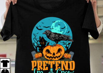 Pretend Im A Crow T-shirt Design, Halloween SVG T-shirt Design Bundle ,MEGA HALLOWEEN BUNDLE 2, 130 Designs, Heather Roberts Art Bundle, Halloween svg, Fall svg, Thanksgiving svg, Cut Files Cricut,
