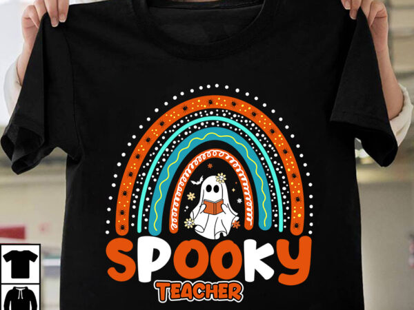 Spooky teacher t-shirt design, halloween svg t-shirt design bundle ,mega halloween bundle 2, 130 designs, heather roberts art bundle, halloween svg, fall svg, thanksgiving svg, cut files cricut, silhouette mega