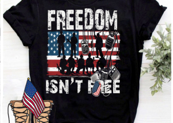 Freedom Isn’t Free Shirt, USA Flag, Memorial Day Shirt, Veteran Day Shirt, Gift For Veteran, Thank You Veterans Shirt, Veteran Life Shirt t shirt graphic design