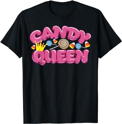 Funny candy queen gift for lollipop lover sweet tooth women t-shirt png file