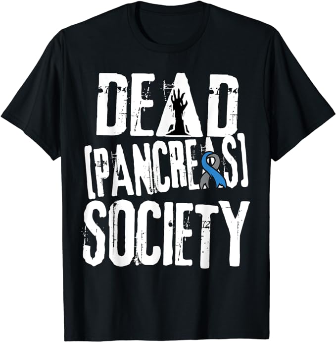 Funny Diabetes Diabetic Gift Dead Pancreas Type 1 2 Mom Dad T-Shirt