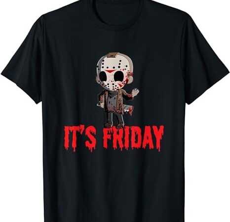 Funny friday 13th funny halloween horror t-shirt png file