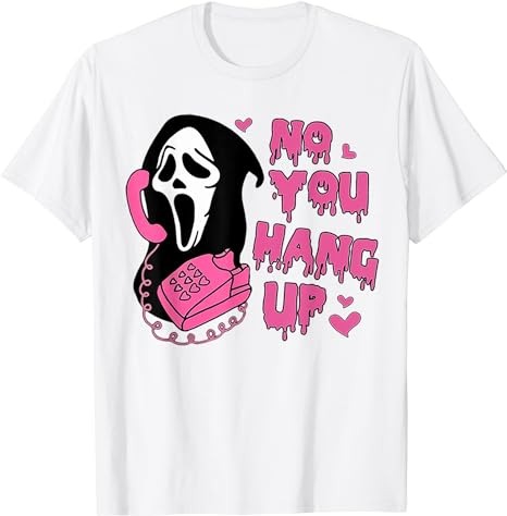 Funny Ghost Calling Halloween Costume No You Hang Up T-Shirt PNG File