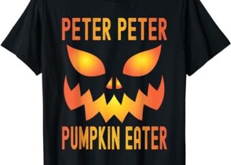 Funny Halloween Matching Costume Peter Pumpkin Eater T-Shirt png file
