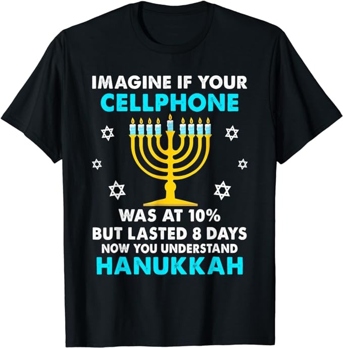 Funny Hanukkah Gifts Cellphone Chanukkah T-Shirt