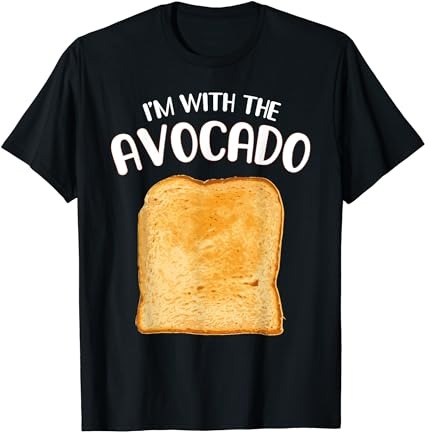 Funny i’m with the avocado toast halloween costume shirt t-shirt png file