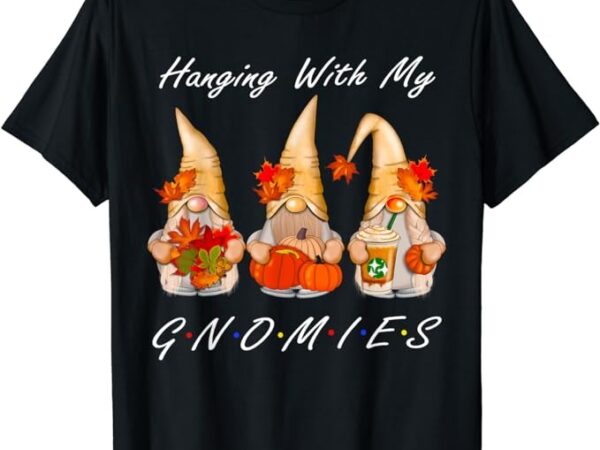 Funny thanksgiving shirts for women gnome – gnomies lover t-shirt