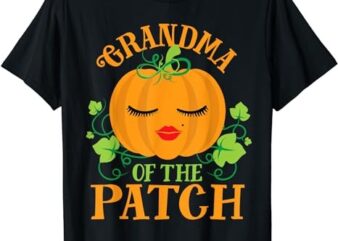 Grandma Pumpkin of the Patch Sassy Matching Family Halloween T-Shirt PNG File