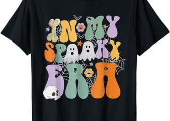 Groovy In My Spooky Era Ghost Scary Halloween Men Women Kids T-Shirt PNG File
