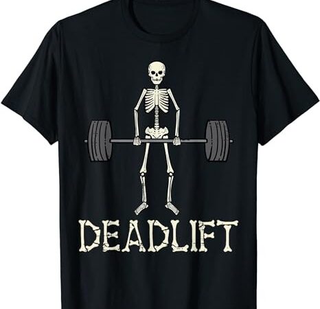 Halloween deadlift skeleton gym workout costume men women t-shirt png file