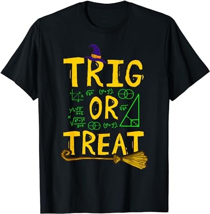 Halloween math teacher trig or treat student school college t-shirt png file