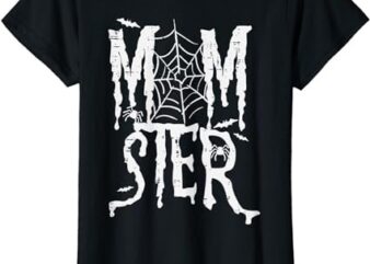 Halloween Momster Mom Monster Funny Costume Mommy Mama Women T-Shirt PNG File