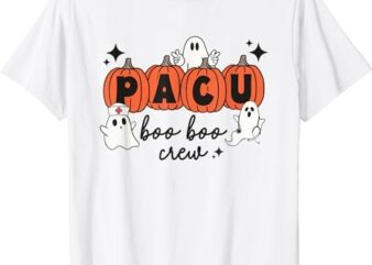 Halloween PACU Boo Boo Crew Spooky PACU Nurse Pumpkin Ghost T-Shirt PNG File