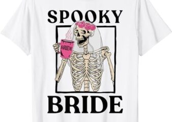Halloween Spooky Bride Bridesmaid Skeleton Bachelorette T-Shirt PNG File
