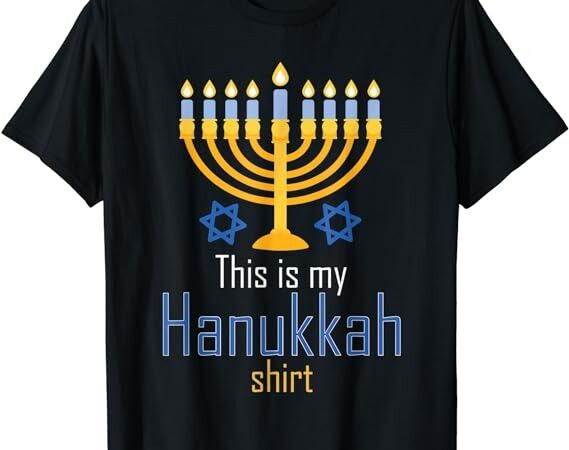 Hanukkah pajama this is my hanukkah t-shirt
