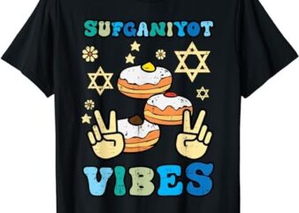 Hanukkah Sufganiyot Vibes Chanukah Food Jew Men Women Kids T-Shirt