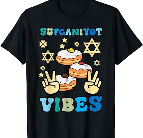 Hanukkah sufganiyot vibes chanukah food jew men women kids t-shirt