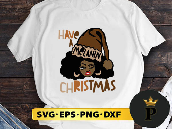 Have a christmas svg, merry christmas svg, xmas svg png dxf eps graphic t shirt
