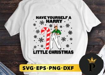 Have Yourself A Harry Little Christmas Harry Styles SVG, Merry Christmas SVG, Xmas SVG PNG DXF EPS