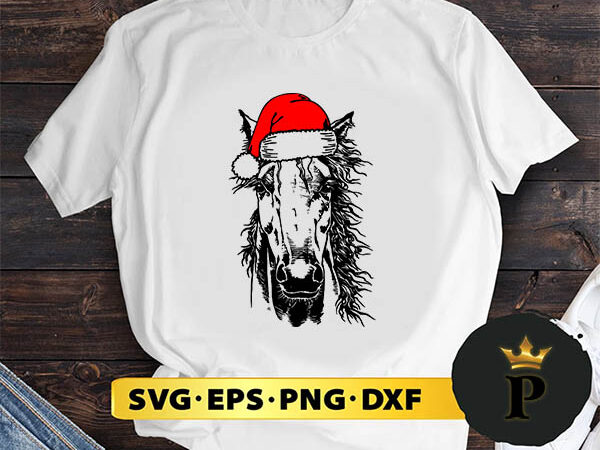 Horse santa hat christmas svg, merry christmas svg, xmas svg png dxf eps graphic t shirt