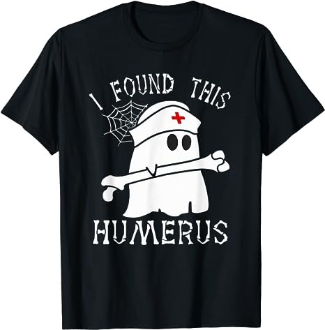 I Found This Humerus Funny Ghost Nurse Halloween T-Shirt PNG File