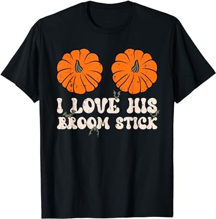 I love his broomstick halloween groovy couples matching t-shirt png file