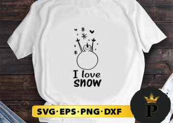 I Love Snow SVG, Merry Christmas SVG, Xmas SVG PNG DXF EPS