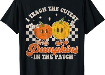 I Teach The Cutest Pumpkins In The Patch Retro Teacher Fall T-Shirt