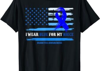 I Wear Blue For My Niece Diabetes Awareness Month Gifts T-Shirt