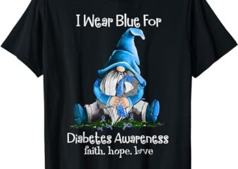 I Wear Blue for Diabetes Awareness Gnome T-Shirt PNG File
