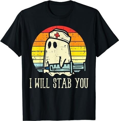 I Will Stab You Ghost Nurse Retro Funny Halloween For Nurses T-Shirt PNG File
