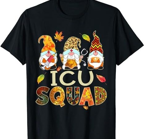 Icu squad gnome nurse leopard thanksgiving fall stethoscope t-shirt Icu squad gnome nurse leopard thanksgiving fall stethoscope t-shirt