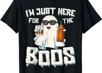 I’m Just Here For The Boos Halloween Ghost Bourbon Whiskey T-Shirt PNG File