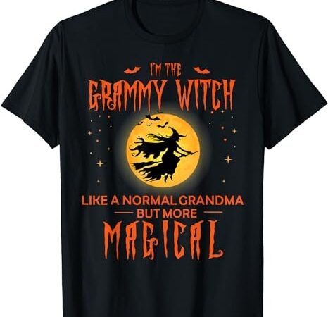 I’m the grammy witch it’s like a normal grandma more magical t-shirt png file