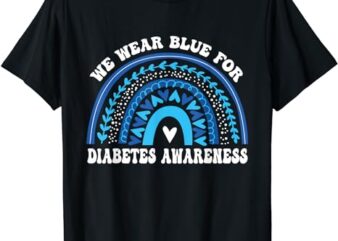 In November We Wear Blue Rainbow Diabetes Awareness Month T-Shirt