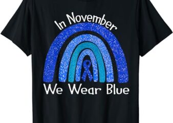 In November We Wear blue Rainbow T-shirt Diabetes Awareness T-Shirt