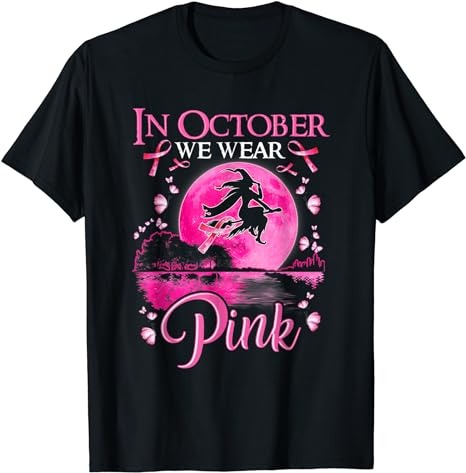 In October We Wear Pink Ribbon Witch Halloween Breast Cancer T-Shirt PNG File