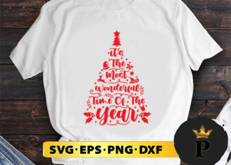 Its the most wonderful Time of the year SVG, Merry Christmas SVG, Xmas SVG PNG DXF EPS t shirt design for sale