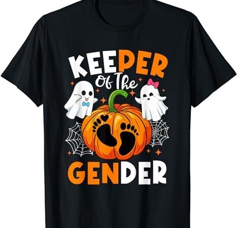 Keeper of the gender reveal baby fall halloween thanksgiving t-shirt png file
