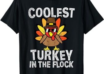 Kids Coolest Turkey In The Flock Toddler Thanksgiving Day T-Shirt