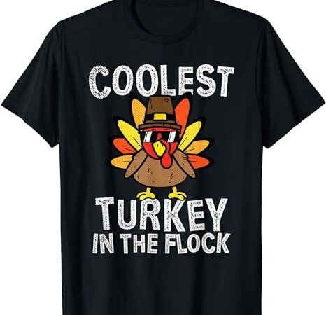 Kids coolest turkey in the flock toddler thanksgiving day t-shirt