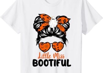 Kids Messy Bun Little Miss Bootiful Boo Halloween Costume Girls T-Shirt PNG File
