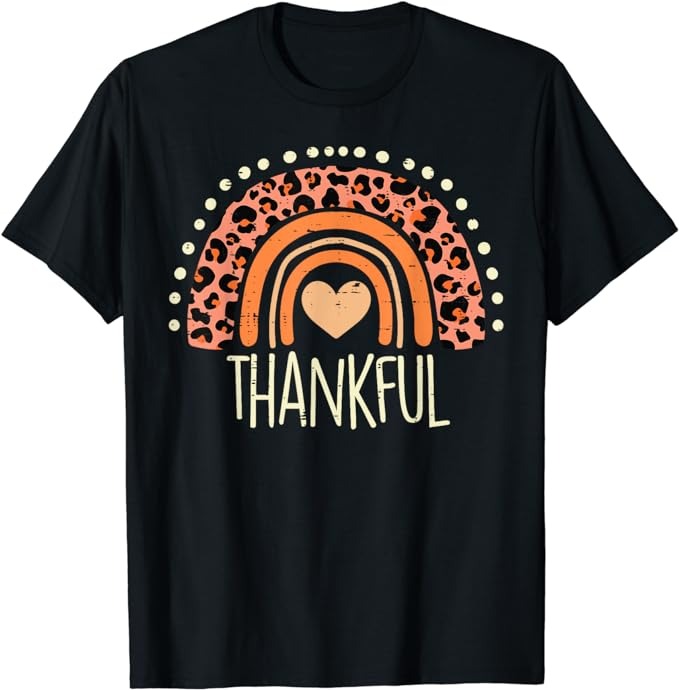 Leopard Rainbow Thankful Thanksgiving Teacher Women Kids T-Shirt