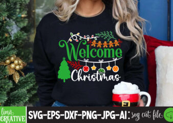 Welcome Christmas T-shirt Design, christmas how,many,days,until,christmas merry,christmas a,christmas,story all,i,want,for,christmas,is,you merry,christmas,wishes nightmare,before,christmas 12,days,of,christmas last,christmas falling,for,christmas merry,christmas,images christmas,at,silver,dollar,city christmas,at,disney,world christmas,aesthetic christmas,activities christmas,advent,calendar christmas,at,universal,studios a,christmas,story,cast a,nightmare,before,christmas christmas,barbie christmas,bedding christmas,background christmas,blanket christmas,baby,announcement best,christmas,movies bad,moms,christmas