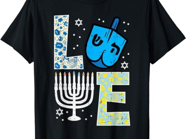 Love dreidel menorah jew hanukkah chanukah men women kids t-shirt png file